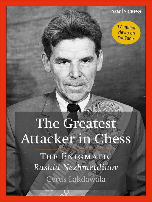 Title details for The Greatest Attacker in Chess by Cyrus Lakdawala - Wait list